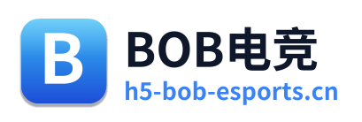 BOB电竞